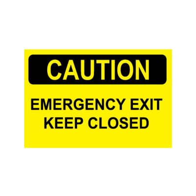 CAUTION EMERGENCY EXIT KEEP CLOSED