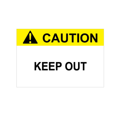 CAUTION KEEP OUT