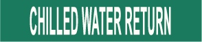 PIPE MARKER- CHILLED WATER RETURN