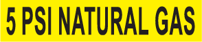 PIPE MARKER- NATURAL GAS 5 PSI