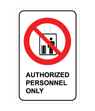 Authorized Personnel Only