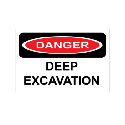 Danger Deep Excavation
