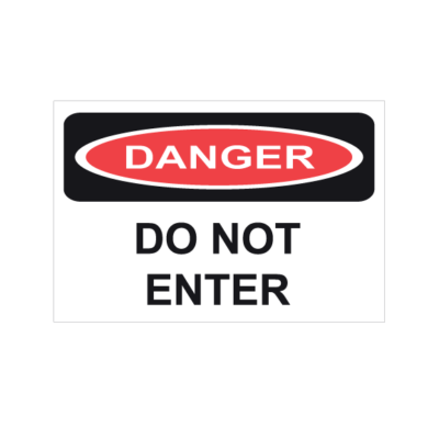 Danger Do Not Enter