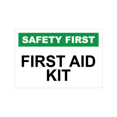 Safety First / First Aid Kit