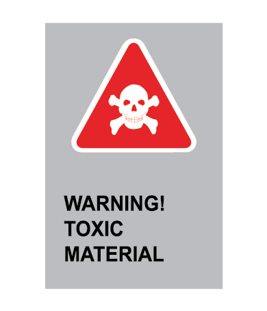 Warning Toxic Material